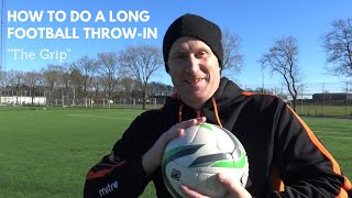 How to do a LONG Soccer Throw in 2  quotThe Gripquot Thomas Gronnemark [upl. by Foley]