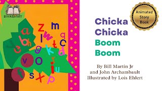 Chicka Chicka Boom Boom  Read aloud childrens Book  Bill Martin Jr  Animated Story Book for Kids [upl. by Zysk]