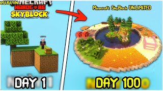 100 Days Minecraft SkyBlock UNLIMITED Hardcore [upl. by Amees]