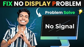 Fix Computer Turn On But No Display On Monitor  No Signal Problem In PC  No Display Problem [upl. by Naivaf133]