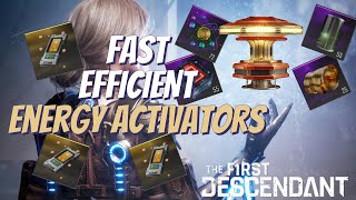 The First Descendant  ENERGY ACTIVATOR FARM FAST EFFICIENT [upl. by Aniroc]