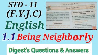 11th English  Chapter 11 Being Neighborly  Digests Questions and Answers  Maharashtra Board [upl. by Sidnala]