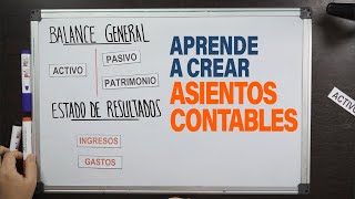 Aprende a Elaborar Asientos Contables [upl. by Darwin]