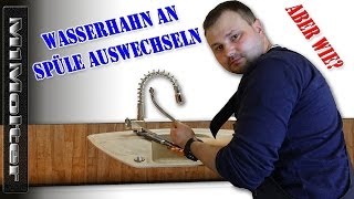 Wasserhahn an der Spüle auswechseln  Küchenarmatur wechseln  So gehts [upl. by Anawik]