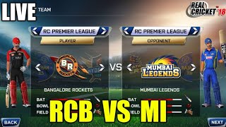 LIVE STREAMING RCB VS MI IPL T20 MATCH HARD MODE ON REAL CRICKET 18 [upl. by Aicert]