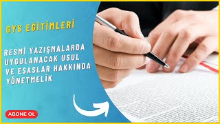 Resmi Yazışmalarda Uygulanacak Usul ve Esaslar Hakkında Yönetmelik [upl. by Jehanna]