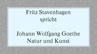 Johann Wolfgang Goethe „Natur und Kunstquot 1800 [upl. by Clower475]