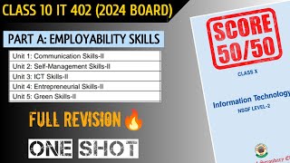 Class 10 IT 402  Full PartA Employability Skills in one shot  Cbse 2024 board [upl. by Sarajane737]