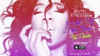 Sevyn Streeter  It Wont Stop ft Chris Brown Cahill Radio Edit [upl. by Yajet]