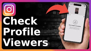 How To Check If Someone Viewed Your Instagram Profile [upl. by Nwahshar]