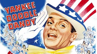 Yankee Doodle Dandy 1942 Film  James Cagney as George M Cohan  Review [upl. by Sarchet]