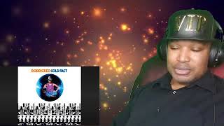 Rodriguez Cold Fact Album Reaction Just Unblocked April 2023 [upl. by Chavez424]