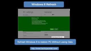 Windows 8 Refresh Restore PC to Earlier State Without Losing Data [upl. by Mcneil]