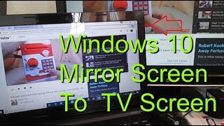 AnyCast M9 Plus  M100 Two Methods Laptop Windows 10 Mirror Screen to Big TV Screen Part 2 [upl. by Fairweather796]