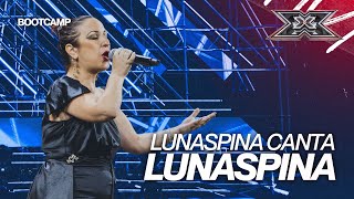 Lunaspina canta sé stessa in “Lunaspina” ma non fa per Jake  X FACTOR 2024 BOOTCAMP [upl. by Humberto]