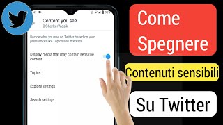 Come disattivare limpostazione dei contenuti sensibili di Twitter 2023 [upl. by Peta]