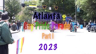 Atlanta Gay Pride Parade 2023 Part I [upl. by Natascha]