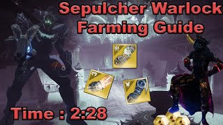 Destiny 2  Sepulcher Warlock Legend Lost Sector Farming Guide  Solo Flawless [upl. by Essined151]