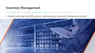 OM  Inventory Management  How to calculate the EOQ annual cycle inventory cost and TBO [upl. by Trixi]