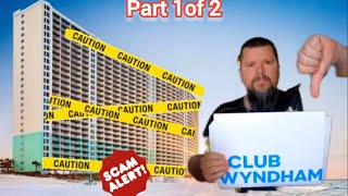 Club Wyndham amp timeshare scam [upl. by Mchenry]