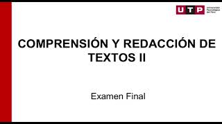 COMPRENSIÓN Y REDACCIÓN DE TEXTOS II  EXAMEN FINAL [upl. by Aihsele]