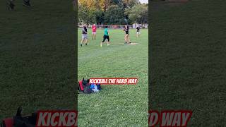 How to play Kickball the hard way youtubeshorts kickball soccer [upl. by Lamoureux721]