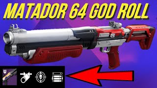 I Used The GOD ROLL Matador 64 wow Destiny 2 Bungie 30th Anniversary [upl. by Novy]