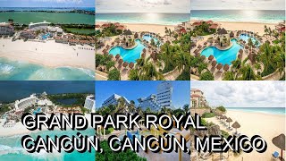 Grand Park Royal Cancún Cancún Mexico [upl. by Maribelle]