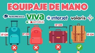 Equipaje de mano Volaris VivaAerobus Interjet y Aeroméxico [upl. by Toma]