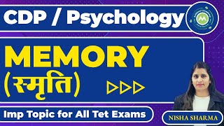 Memory Cdp Psychology Special Chapter By Nisha Sharma  Htet CTET Uptet Special Psychology Class [upl. by Aneloj]