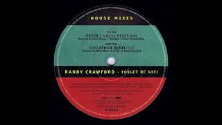 RANDY CRAWFORD  Forget Me Nots  Peters Vocal Remix  HOUSE 1995 [upl. by Elleinod131]