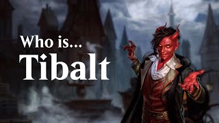 Who Is Tibalt [upl. by Releyks]