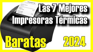 🔥🖨️ Las 7 MEJORES Impresoras Térmicas BARATAS de Amazon 2024✅CalidadPrecio Etiquetas  Tickets [upl. by Cordey]