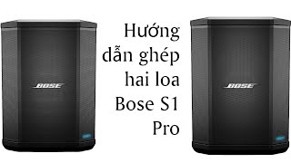 Hướng dẫn kết nối hai loa bose s1 pro [upl. by Bander]