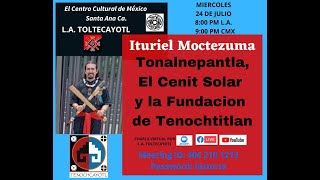 Tonalnepantla El Cenit Solar y la Fundacion de Tenochtitlan [upl. by Asnarepse592]