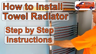 How to Install a Heated Towel Radiator Detailed Step by Step Instructions Replacing a Radiator [upl. by Hayyifas]