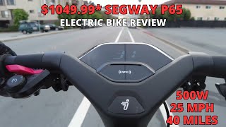 104999 Segway P65 Electric Scooter  Unboxing Assembly Test Ride and Review [upl. by Bonney]