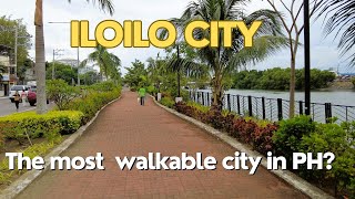 ILOILO  The most walkable city in the Philippines Yes I agree [upl. by Alcine]