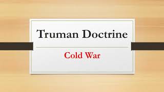 The Truman Doctrine [upl. by Amaso]