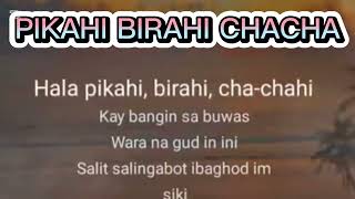 PIKAHI BIRAHI CHACHA lyrics [upl. by Bird677]