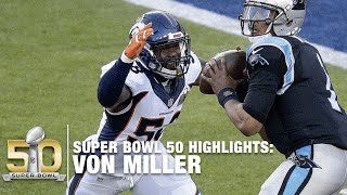 Von Miller Super Bowl 50 MVP Highlights  Panthers vs Broncos  NFL [upl. by Holton]