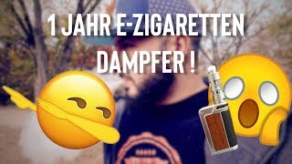 1 JAHR EZIGARETTEN DAMPFER 😱 Was bisher geschah  REALTALK [upl. by Ali]