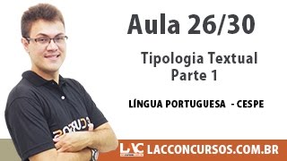 Tipologia Textual Parte 1  Língua Portuguesa CESPE  2630 [upl. by Rahr958]