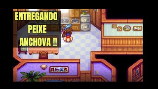 Entregando peixe Anchova para Jodi no Stardew Valley [upl. by Audras539]