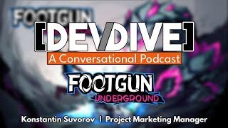 Footgun Underground Is The BALLSIEST Most INSANELY FUN 2D Roguelike  DevDive [upl. by Ekyt858]