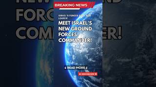 Major Shift in IDF Leadership  Israel Forces Commander  shorts youtubeshorts breakingnews [upl. by Anilra]