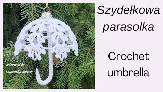 Parasolka szydełko Crochet umbrella niezwykleszydelkowanie [upl. by Livesay]