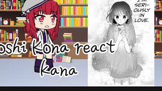 oshi noko react kana part 44 unfinished 12❤ [upl. by Cindelyn702]