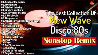 The Best of New Wave Disco 80s Nonstop Remix 2024 [upl. by Nirb]