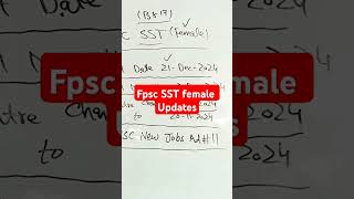 Fpsc SST jobs female test date roll number slip update [upl. by Friedberg]